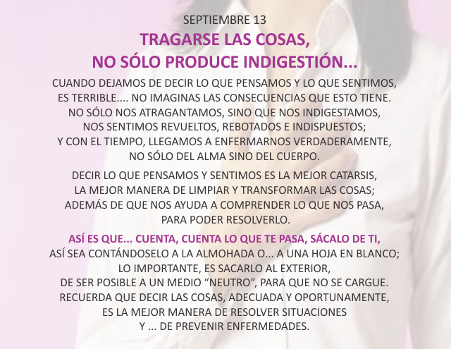 Tragarse las cosas,no sólo produce indigestión...
